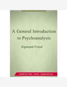 A General Introduction to Psychoanalysis A General Introduction to Psychoanalysis